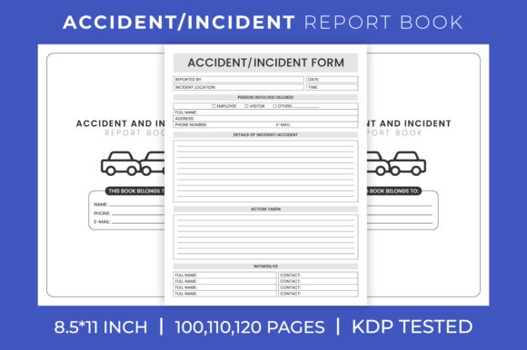 Accident Incident Report Book for KDP