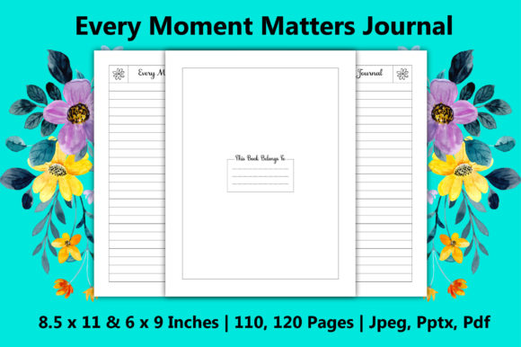 Every Moment Matters Journal - Interiors: A Tool for Modern Reflection and Creativity